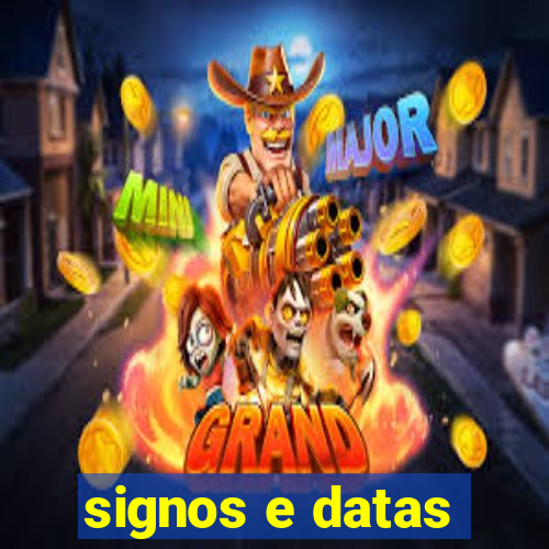 signos e datas